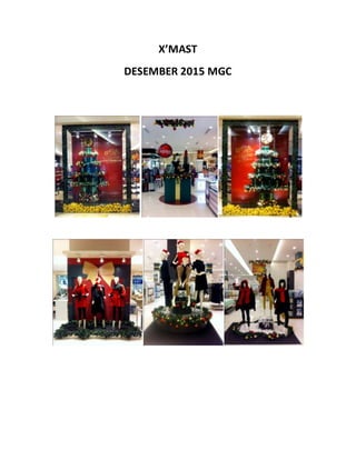 X’MAST
DESEMBER 2015 MGC
 