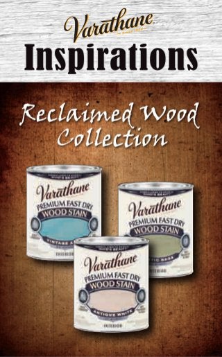 201208_0715_Varathane_Reclaimed_Wood_Consumer_Brochure