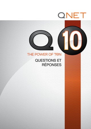 FREQUENTLY
ASKED
QUESTIONS
QUESTIONS ET
RÉPONSES
 
