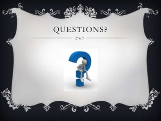 QUESTIONS?
 