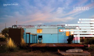 2 | AMERICAN LIFESTYLE MAGAZINE AMERICAN LIFESTYLE MAGAZINE | 3
issue
IN THIS
6 | To the Pointe
10 | A Slice of Love
18 | The Garden Life at Blackberry Farm
24 | Jessica McIntyre
32 | The Comeback of Independent Bookstores
36 | Six Ways to Stay in Texas
44 | Love Letters
American Lifestylemagazine
 