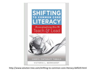 http://www.solution-tree.com/shifting-to-common-core-literacy-bkf619.html
 