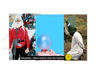 Education = More fashion than the fashion
Dan Zbarcea
?