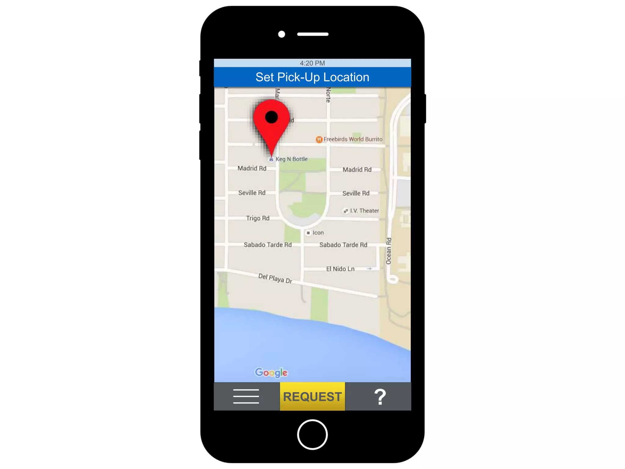 < Set Pick-Up Location
REQUEST
4:20 PM
?
 