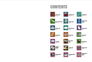 CONTENTS
LED Flood Llghls
PAGE 02
IP65 Tri-proof LED Light
PAGE 13
LED Down Light
PAGE 22
LED Track Ught
PAGE 30
LED Bulkhead
PAGE 37
LED Bulbs I
Spotllght
PAGE 49
LED Flood Ught(UL)
PAGE 62
LED Hlghbay Ught
PAGE 09
LED Post Lantern
PAGE 14
LED Ceiling Light
PAGE 26
LED Trunk Light
PAGE 31
LED In-Ground
Ught
PAGE 46
LED Strip Ught
PAGE 53
LED Canopy Light(UL)
PAGE 62
LED Street Ught
PAGE 10
LED Garden Ught
(Solar)
PAGE 19
LED Panel Light
PAGE 27
LED Wall Ught
PAGE 32
LED Par30 Lamp
PAGE 48
LED Wall Pack (UL)
PAGE 59
LED DuskID Dawn
Light (UL)
PAGE 64
 