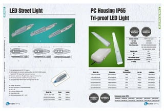 12
LED Street Light
1---------460 - - - --< ,___ _ _ _ 70 ( ) - - - - - i !------~·----~
!Cllli!llllll 9Jl1
A B
1. Die casting aluminum ADC 12 housing
2. High strength and corrosion resisting surface with AKZO NOBEL powder
coated with 190 degree high temperature process
3. Tempered optical lens with good beam angel and luminous flux
4. 304 stainless steel for outside the hexagonal screws
5. High quality Mean Well led driver and high lumen led chip
e Voltage: 90-240VAC
• Color temperature: 2700K/4500K/6000K
e CRI >80
• Luminous efficiency 95%
• Power factor 0.98
• Working temperature -25 "C -+40 ·c
Model No.
LED-STL-5007-50W
LED-STL-5007-2x50W
LED-STL-5007-3x50W
c
Power Lumen
50W 5500Lm
100W 12000Lm
150W 18000Lm
PC Housing IP65
Tri-proof LED Light
Housing materials
Led Type
Input vonage
Color Temperature
Viewing Angle
Ra
PF
LED forwarder Current
Environment Temperature
IP Rating
Power
PC/PC + AL board
SMD2835
AC90-265V
WW: 3000-3500K/4000-4500K
NW: 4500-5000K/5000-5500K
CW: 5500-6000K/> 6000K
120°
80-85
>0.95
45-50mA
-20-+40°C
IP65
Model No. Dimension Consumption Led qty Luminous
LED-201 S-20W/60 675x135x93mm 20W 120pcs 1600-1800Lm
LED-202S-30W/60 675x135x93mm 30W 180pcs 2400-2600Lm
LED-203S-40W/120 1280x135x93mm 40W 240pcs 3400-3600Lm
LED-204S-50W/120 1280x135x93mm 50W 300pcs 4200-4400Lm
LED-205S-50W/150 1575x135x93mm 50W 300pcs 4200-4400Lm
LED-206S-60W/150 1575x135x93mm 60W 336pcs 5000-5200Lm
Emergency Lumen (30%)
20W/60CM 30W/60CM 40W/120CM 50W/120CM 50W/150CM 60W/150CM
13
m
~
r-
ce·
;:?;
5·
cc
5"
a.
c:
!!?.
~
()
0
3
"O
DI
::I
'<
~
~CD
ai
15-
Q,
s=
83
m
3
~
Cll
DI
CD"
Cll
(9)
CD
ai::!.
ce·
~
::I
cc
Cll
0
0
3
500-600 LM 800-850 LM 1100-1200 LM 1350-1450 LM 1350-1450 LM 1500-1700 LM
 