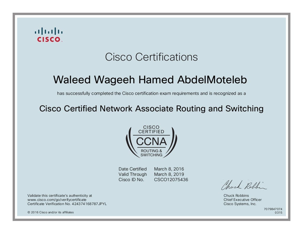 Cisco Certified Network Associate Routing and Switching Certificate