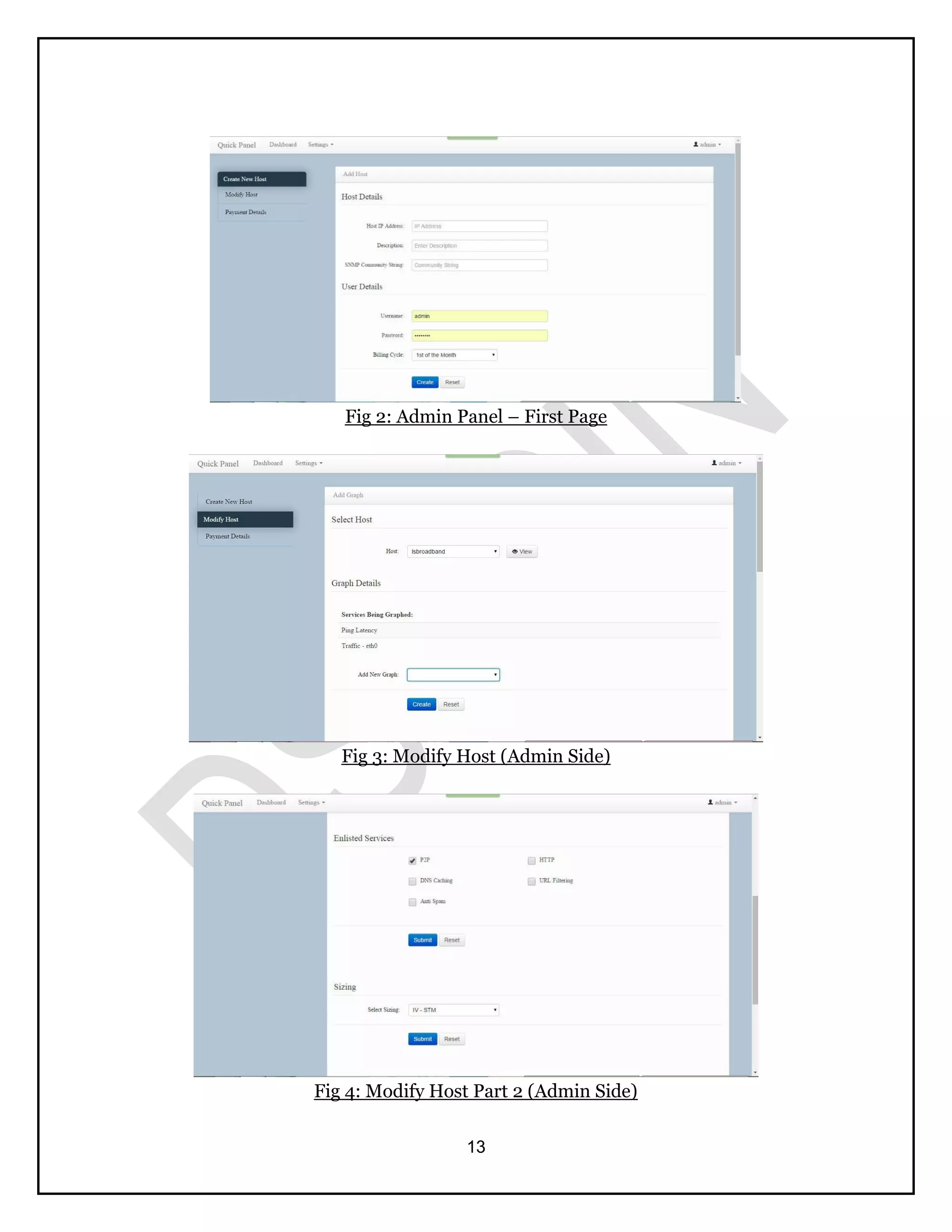 13
Fig 2: Admin Panel – First Page
Fig 3: Modify Host (Admin Side)
Fig 4: Modify Host Part 2 (Admin Side)
 