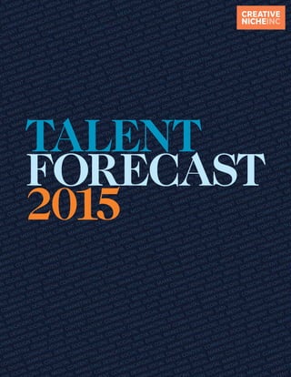 TALENT
FORECAST
2015
 