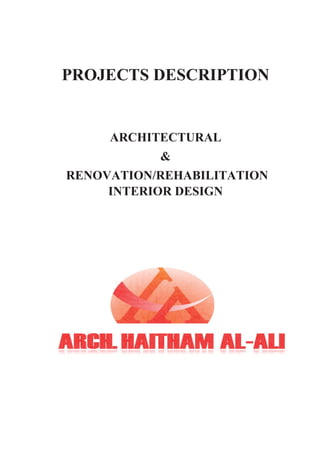 PR
REN
OJE
A
NOVA
I
ECT
ARCH
ATIO
INTER
S DE
HITE
&
ON/RE
RIOR
ESC
CTUR
&
EHAB
R DES
CRIP
RAL
BILIT
SIGN
PTIO
TATIO
ON
ON
 