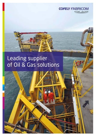 Leading supplier
of Oil & Gas solutions
 