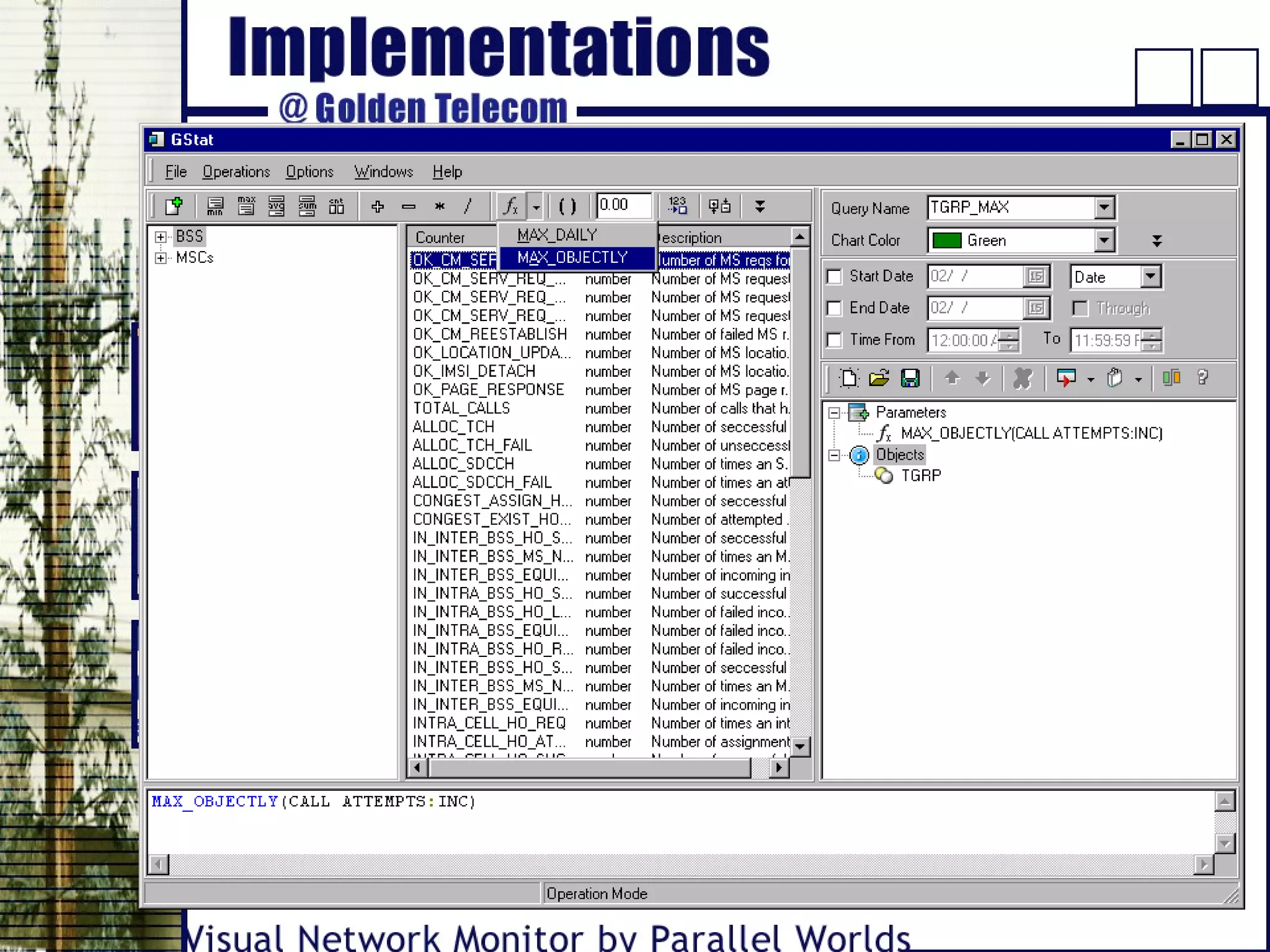 • Advanced analysis of statistical data (GStat)
• Statistics collected from:
- BSC
- MSC
- LMT
• Reference
Mr. Yuri Nebosenko, Head of Network Planning and
Development Department:
- We were impressed with both comfortable work
with Parallel Worlds and the quality of their
software.
 