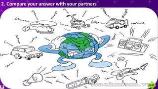 2. Compare your answer with your partners
 