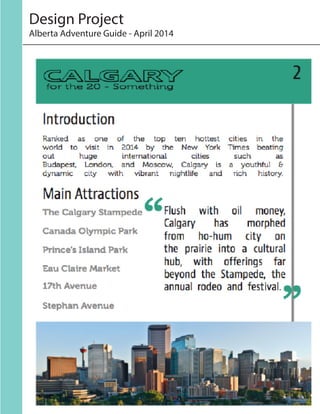 Design Project
Alberta Adventure Guide - April 2014
 