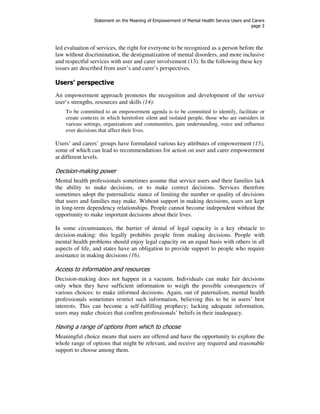 Statement on the Meaning of Empowerment of Mental Health Service Users and Carers 
page 4 
Carers’ perspective 
Carers and...