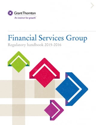 Financial Services Group
Regulatory handbook 2015-2016
 