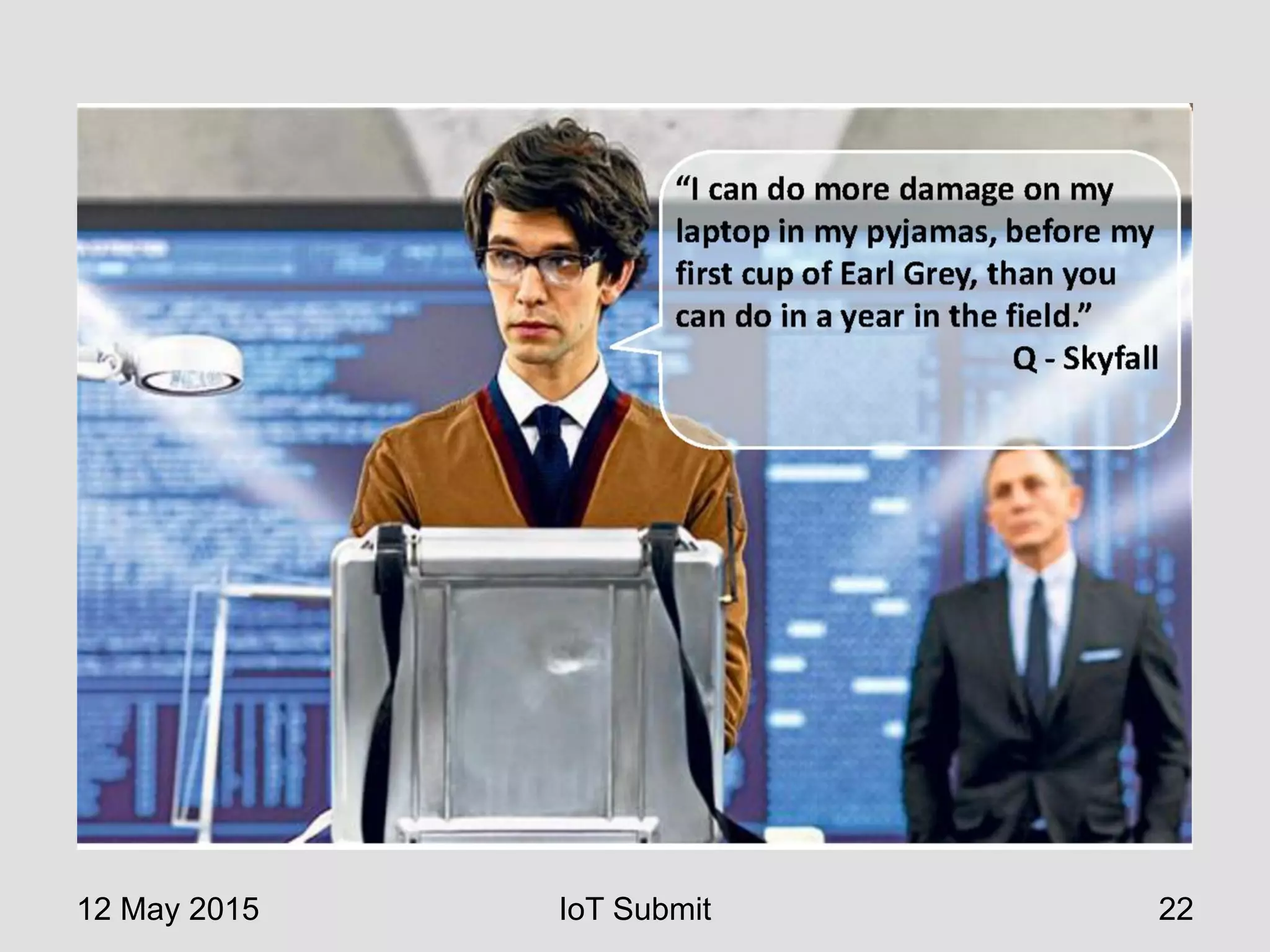 12 May 2015 IoT Submit 22
 