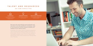 We source the most talented recent graduates and
train them to be fully-qualified IT consultants, ready
to ‘hit the ground running’ enabling scalability and
stability for your delivery teams.
We operate a set of unique customer enablement programmes in
which we provide industry-leading capability to both public and
private sectors. We excel in recruiting, training and supplying our
own specialist consultants which is built on our award-winning
apprenticeship model, currently employing over 1700 apprentices
across 700 clients.
T A L E N T A N D R E S O U R C E S
Q A . C O M / C O N S U L T I N G
QA CONSULTING
Centre of Excellence enablement,
underpinned by our unique
Academy model.
KNOWLEDGE TRANSFER
Retain IP through our knowledge
transfer proposition.
HIGHLY SKILLED CONSULTANTS
Industry-standard certifications and
professional expertise.
 