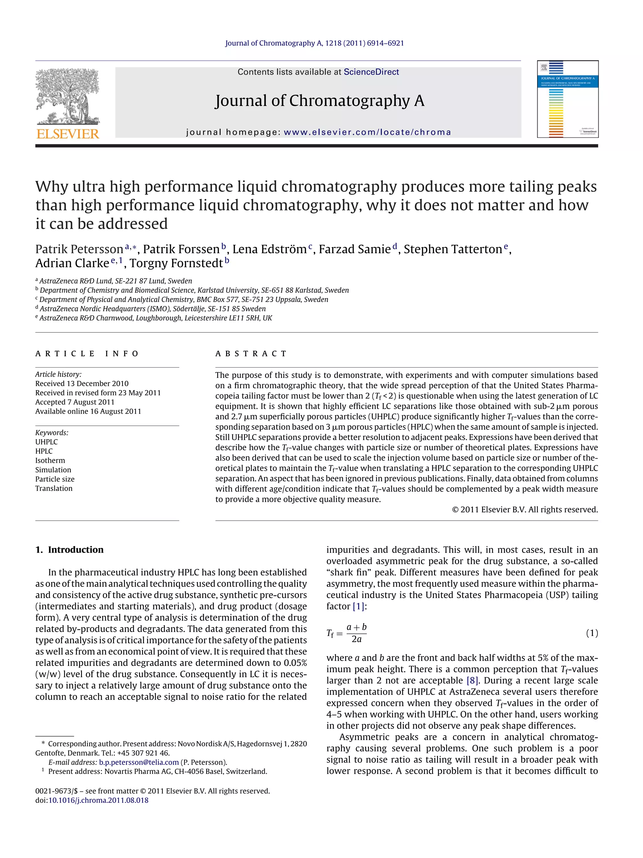 Why ultra high performance liquid chromatography produces more tailing