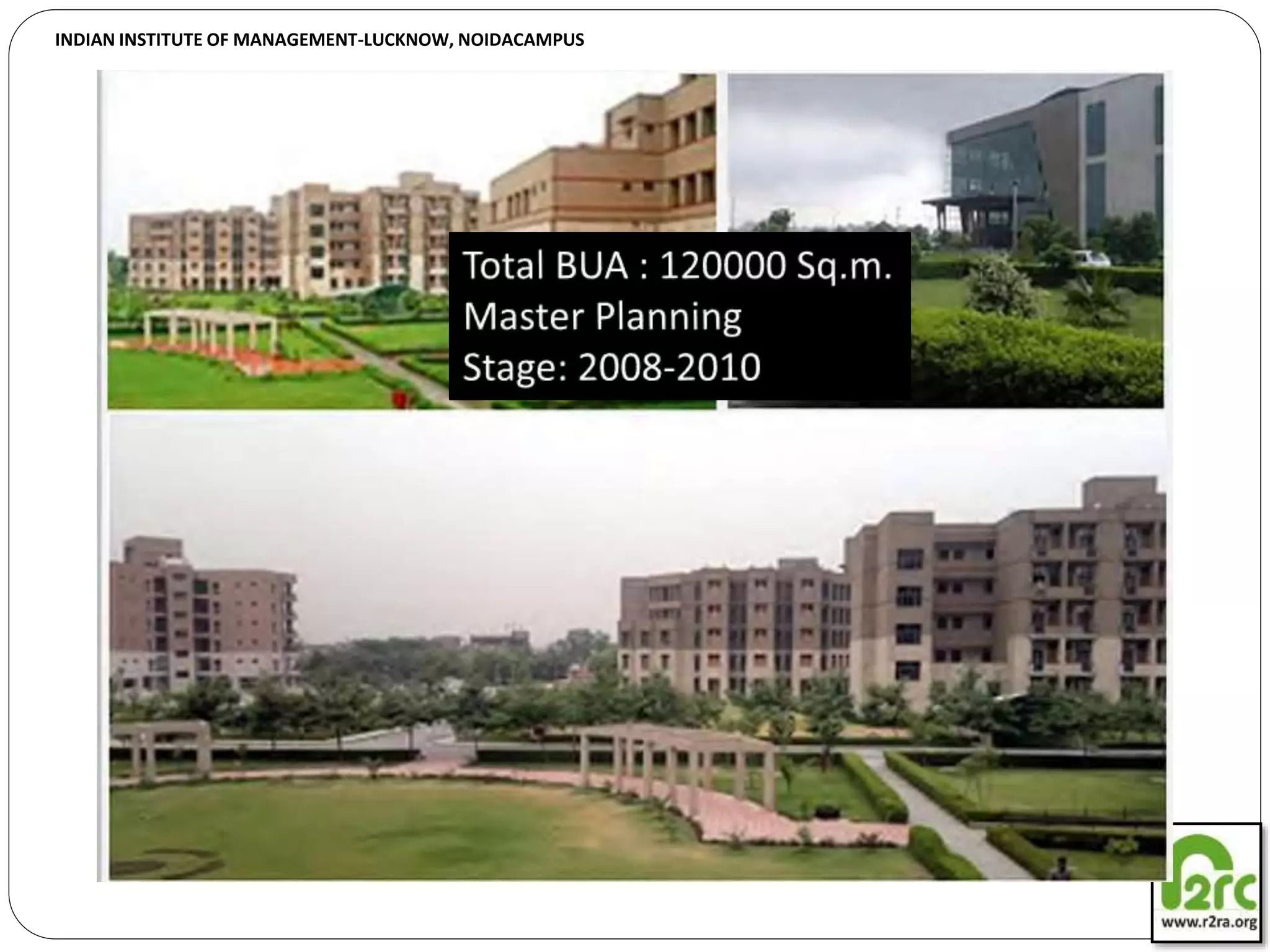 INDIAN INSTITUTE OF MANAGEMENT-LUCKNOW, NOIDACAMPUS
 