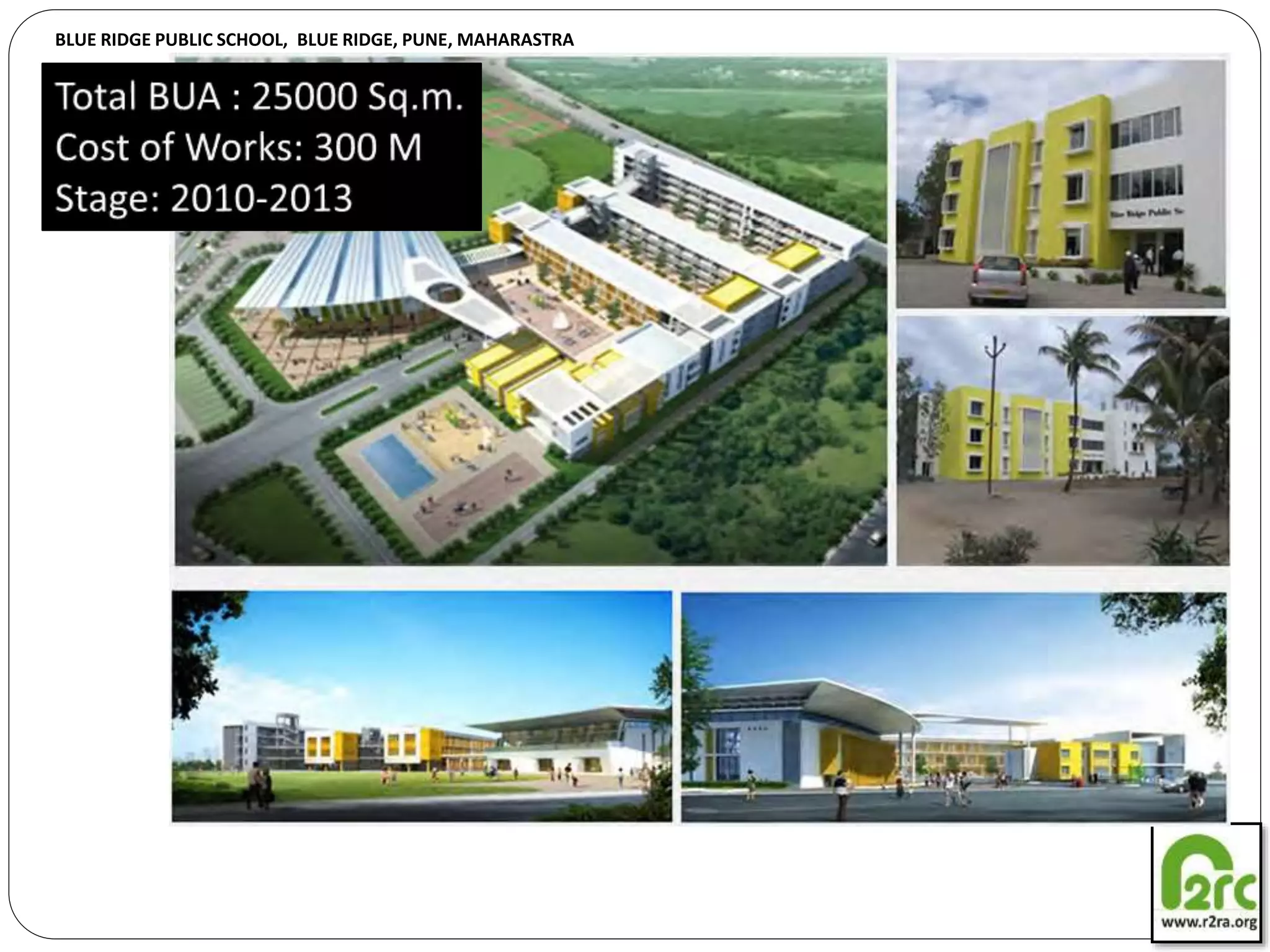 BLUE RIDGE PUBLIC SCHOOL, BLUE RIDGE, PUNE, MAHARASTRA
 