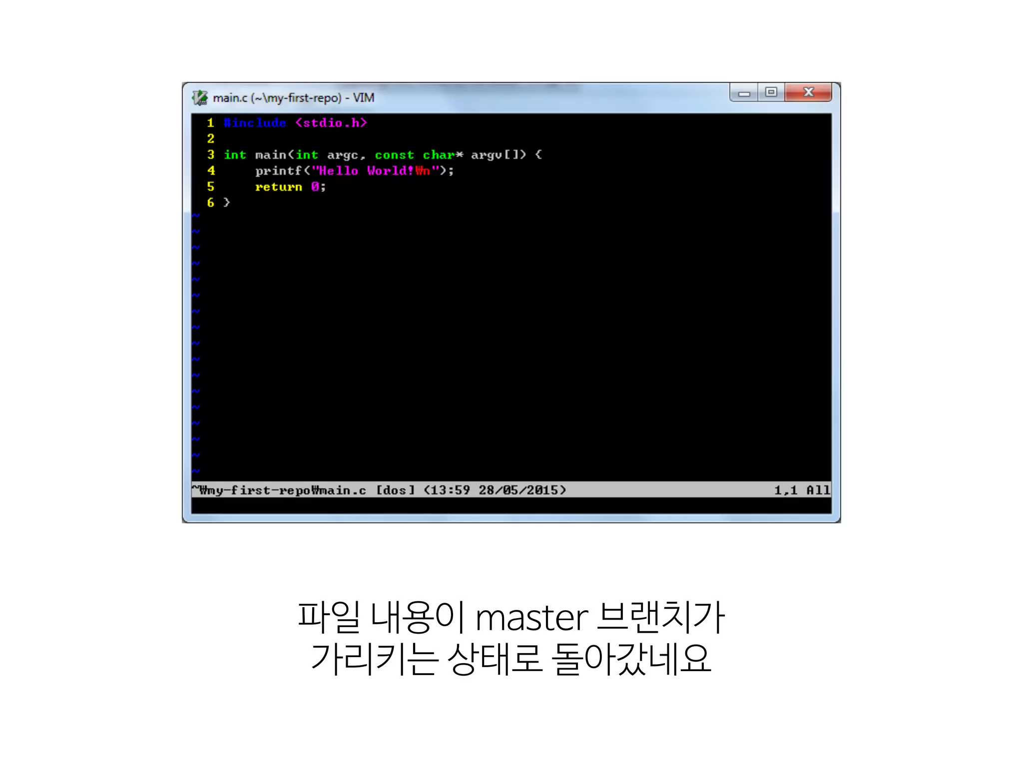 파일  내용이  master  브랜치가 
가리키는  상태로  돌아갔네요
 