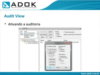 Ativando a auditoria Audit View 