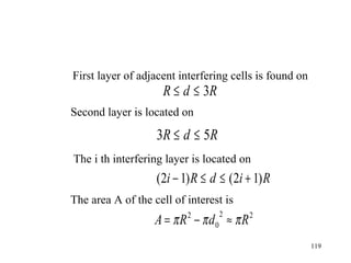 First layer of adjacent interfering cells is found on Second layer is located on The i th interfering layer is located on The area A of the cell of interest is 
