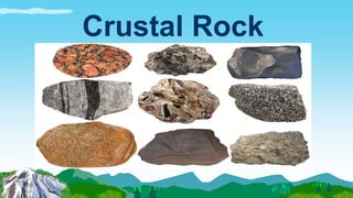Crustal Rock
 
