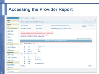 Accessing the Provider Report
27
 