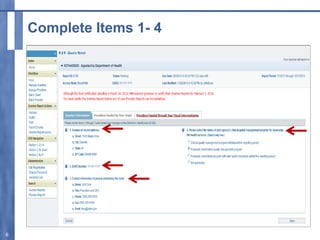 Complete Items 1- 4
6
 