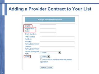 Adding a Provider Contract to Your List
8
 