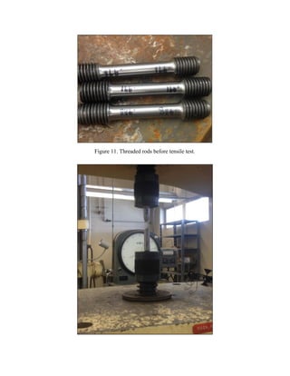 Figure 11. Threaded rods before tensile test.
 