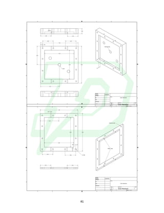 !
! 41!
! !
1
1
2
2
3
3
4
4
A A
B B
C C
D D
SHEET 1 OF 1
DRAWN
CHECKED
QA
MFG
APPROVED
sarkars 2/29/2016
DWG NO
Outer Membrane
TITLE
SIZE
C
SCALE
REV
7.00
7.00
5.50
5.50
1.00
.375
.50
3.50
3.50
.125
2.00 2.00
.375
2.00 2.00
Outer Membrane
Electrode Rod
1
1
2
2
3
3
4
4
A A
B B
C C
D D
SHEET 1 OF 1
DRAWN
CHECKED
QA
MFG
APPROVED
sarkars 2/29/2016
DWG NO
Inner Membrane
TITLE
SIZE
C
SCALE
REV
7.00
7.00
3.50
5.50
5.50
2.00
2.00 .196
.375
.375
Clearance Hole
Water Tubes
Inner Membrane
2.00 2.00
.125
 