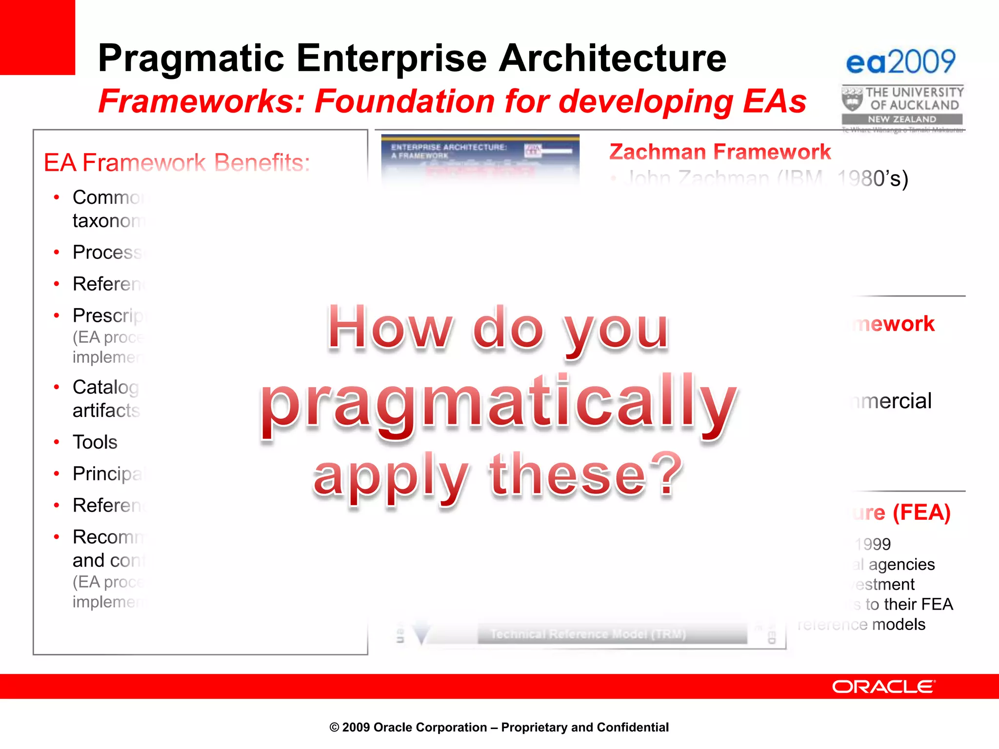 Who is developing the business case?© 2009 Oracle – Proprietary and Confidential	11