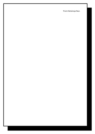 Pravin Dattatraya Raut.
 