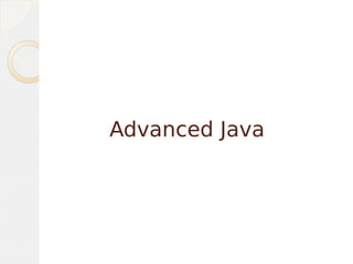 Advanced Java | PPT