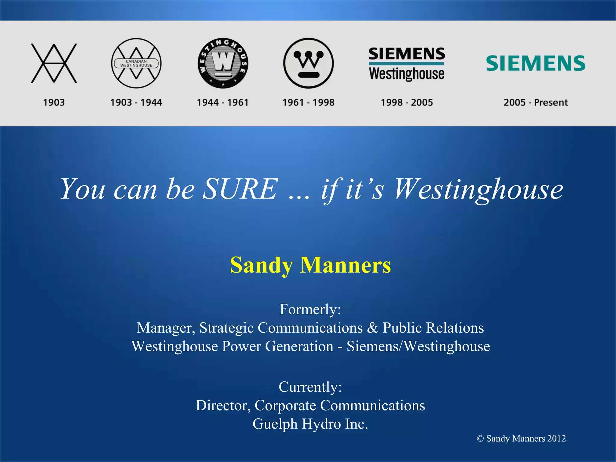 Presentation History of Westinghouse PPT
