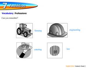 farming engineering law catering Can you remember? Vocabulary  Professions 