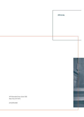 wforce.org
475 Riverside Drive, Suite 1350
New York, NY 10115
(212) 870-2260
 