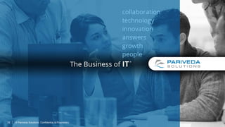 © Pariveda Solutions. Confidential & Proprietary.25
 