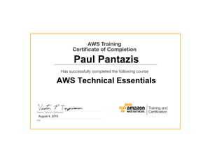 Paul Pantazis
AWS Technical Essentials
August 4, 2015
Powered by TCPDF (www.tcpdf.org)
 