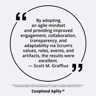 Agile Mindset: “By adopting an agile mindset and providing improved ...