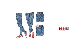 jeans