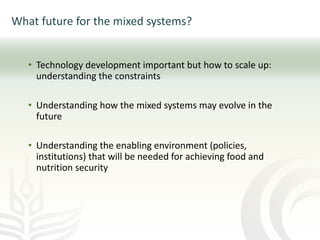The role of mixed crop-livestock farming systems in ensuring food security