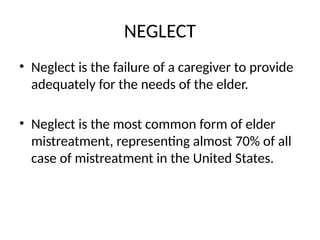 Comprehensive Overview of Elder Abuse: Identification, Types, and ...