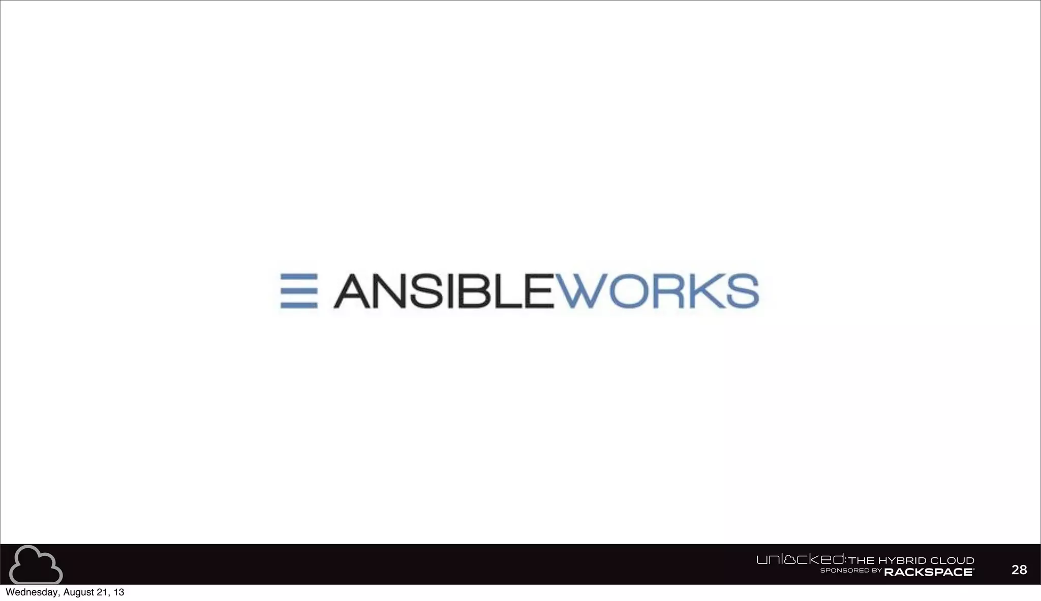 28
Wednesday, August 21, 13
 