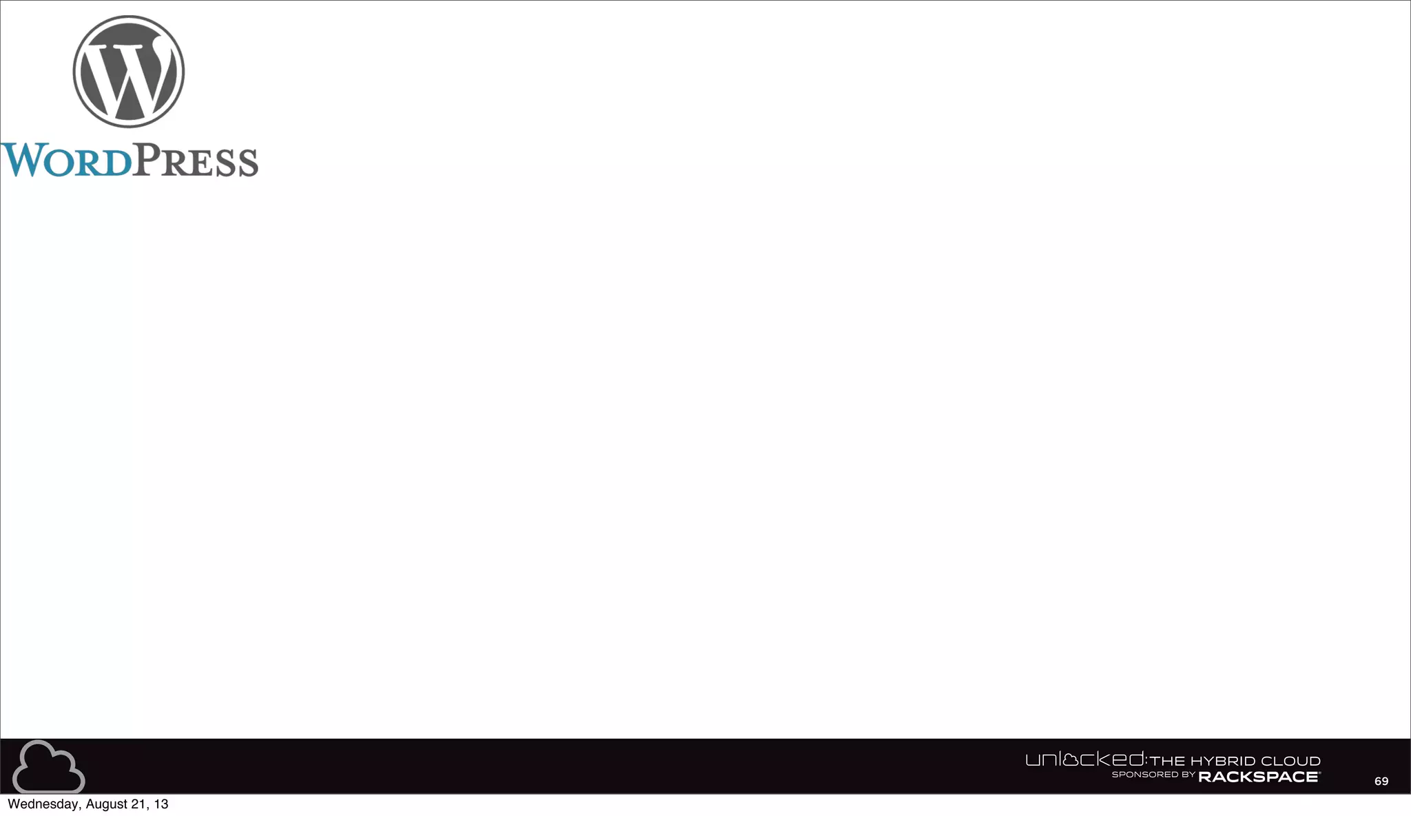 69
Wednesday, August 21, 13
 