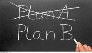 6
Wednesday, August 21, 13
 