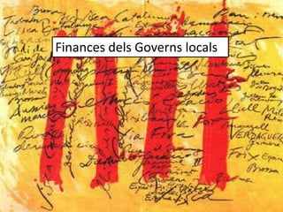 Finances dels Governs locals
 